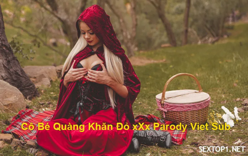 Lồn quàng khăn đỏ chịch parody vietsub